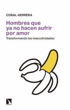 hombres que ya no hacen sufrir por amor (ebook)-9788490975985