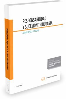responsabilidad y sucesion tributaria-alvaro lamoca arenillas-9788490999585
