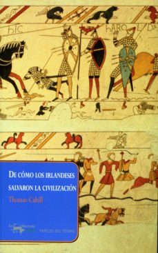 de como los irlandeses salvaron la civilizacion (ebook)-9788491142485