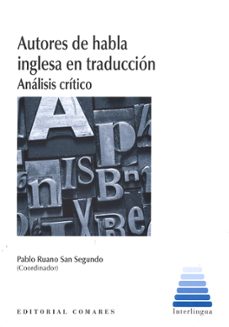 autores de habla inglesa en traduccion: analisis critico-9788491270485