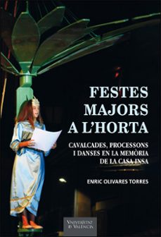 festes majors a l horta-enric olivares torres-9788491337485