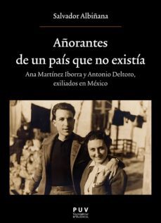añorantes de un pais que no existia (ebook)-salvador albiñana huerta-9788491346685