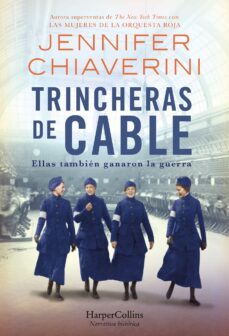 trincheras de cable-jennifer chiaverini-9788491398585