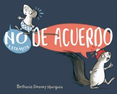 no estamos de acuerdo-bethany deeney murguia-9788491458685