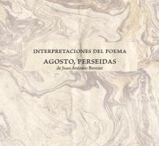interpretaciones del poema "agosto, perseidas"-9788491595885