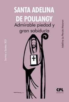santa adelina de poulangy-adelina la peruta maiorov-9788491656685