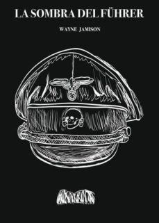 la sombra del fuhrer (ebook)-wayne jamison-9788491752585