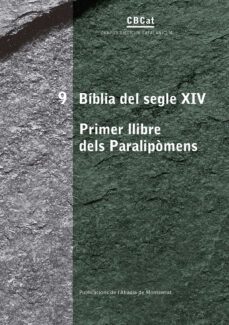 biblia del segle xiv. primer llibre dels paralipomens-pere casanellas-9788491911685