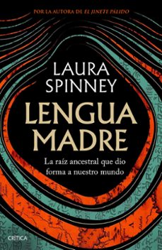 lengua madre-laura spinney-9788491998785