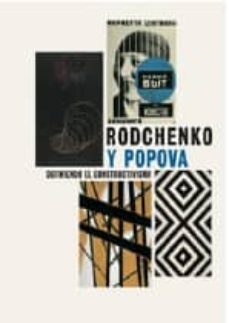 rodchenko y popova: definiendo el constructivismo-9788492441785
