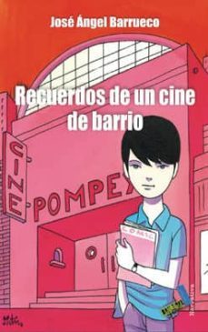 recuerdos de un cine de barrio-9788492528585