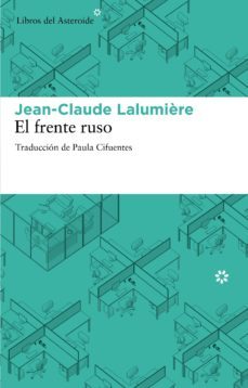 el frente ruso-jean claude lalumiere-9788492663385