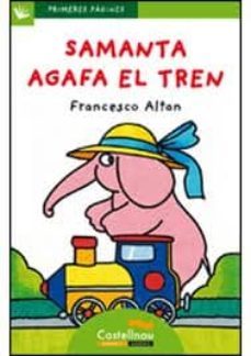 samanta agafa el tren (majuscules)-francesco t. altan-9788492701285