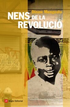 nens de la revolucio-dinaw mengestu-9788492758685