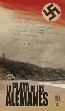 la playa de los alemanes-javier compas montero de espinosa-9788492868285
