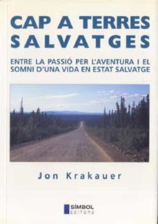 cap a terres salvatges-9788493013585