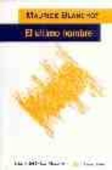 el ultimo hombre-maurice blanchot-9788493070885