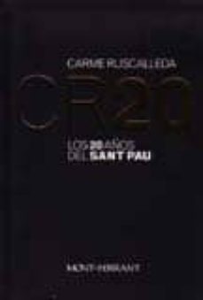 cr 20-los 20 años del sant pau-9788493139285