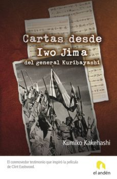 cartas desde iwo jima del general kuribayashi-kukimo kakehashi-9788493578985