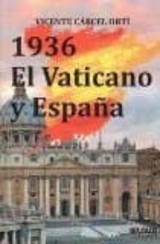 1936. el vaticano y españa-9788494210785