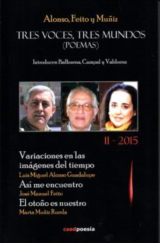 tres voces, tres mundos (poemas) - vol. ii-luis miguel alonso guadalupe-9788494313585