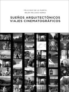 sueños arquitectonicos-felix ruiz de la puerta-9788494348785