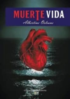 muerte vida-albertine orleans-9788494463785