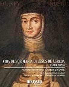 vida de sor maria de jesus de agreda-eduardo royo-9788494493485