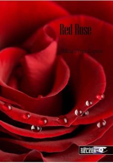 red rose-alicia perez lopera-9788494512285