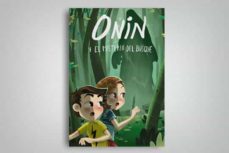 onin y el misterio del bosque-9788494629785