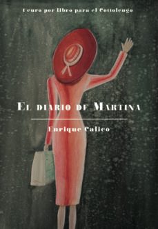 el diario de martina-enrique calico-9788494805585