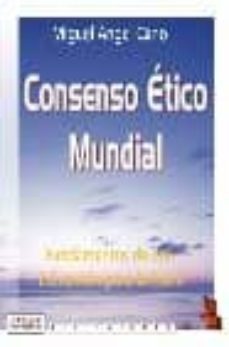 consenso etico mundial: fundamentos de una educacion para la paz ii-9788495319685