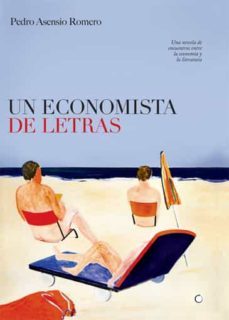 un economista de letras (ebook)-pedro asensio romero-9788495348685