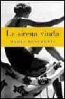 la sirena viuda-mario benedetti-9788495501585
