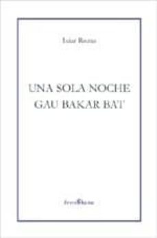 una sola noche; gau bakar bat-9788495786685