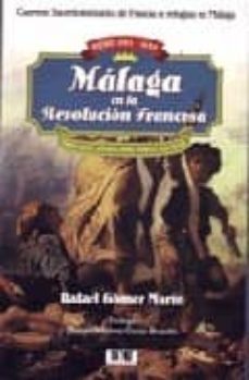 malaga en la revolucion francesa-9788496257085