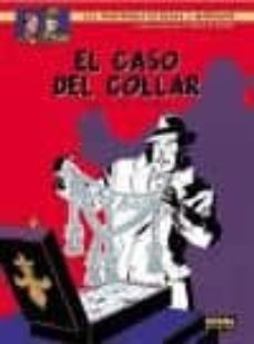 el caso del collar (las aventuras de blake y mortimer nº 7)-edgar p. jacobs-9788496325685