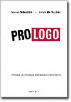 pro logo: por que las marcas son buenas para usted-michael verney-9788496326385
