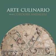 arte culinario en la cordoba andalusi-9788496395985