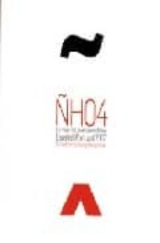 ñh04: lo mejor del diseño periodistico españa y portugal 2007-9788496774285