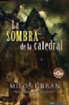 la sombra de la catedral-9788496778085