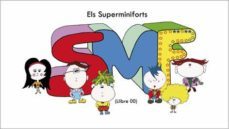 els superminiforts-eva prenafeta-9788496786585