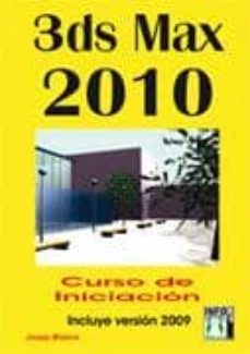 3ds max 2010 curso iniciacion-josep molero-9788496897885