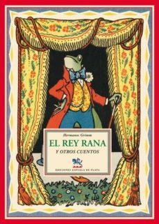 el rey rana y otros cuentos-9788496956285