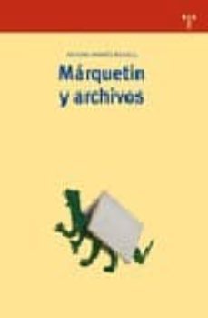 marketing y archivos-antoni tarres rosell-9788497042185