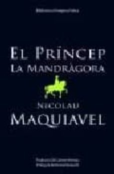 el princep/la mandragora-nicolas maquiavelo-9788497100885
