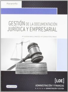 gestion de la documentacion juridica y empresarial (ciclos format ivos de grado superior)-carmen perez bravo-m eugenia bahillo marcos-9788497329385