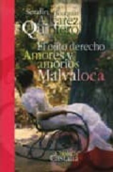 el ojito derecho / amores y amorios / malvaloca-9788497402385