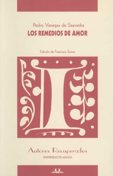 los remedios del amor-pedro venegas de saavedra-9788497471985