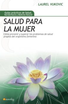 salud para la mujer-laurel vukovic-9788497634885